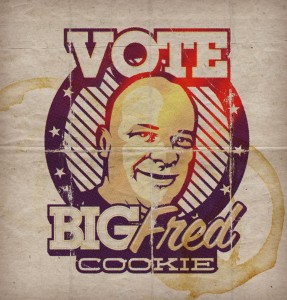 Vote for the Big Fred Cookie